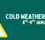 Cold Weather Warning, 8th-9th January 2026